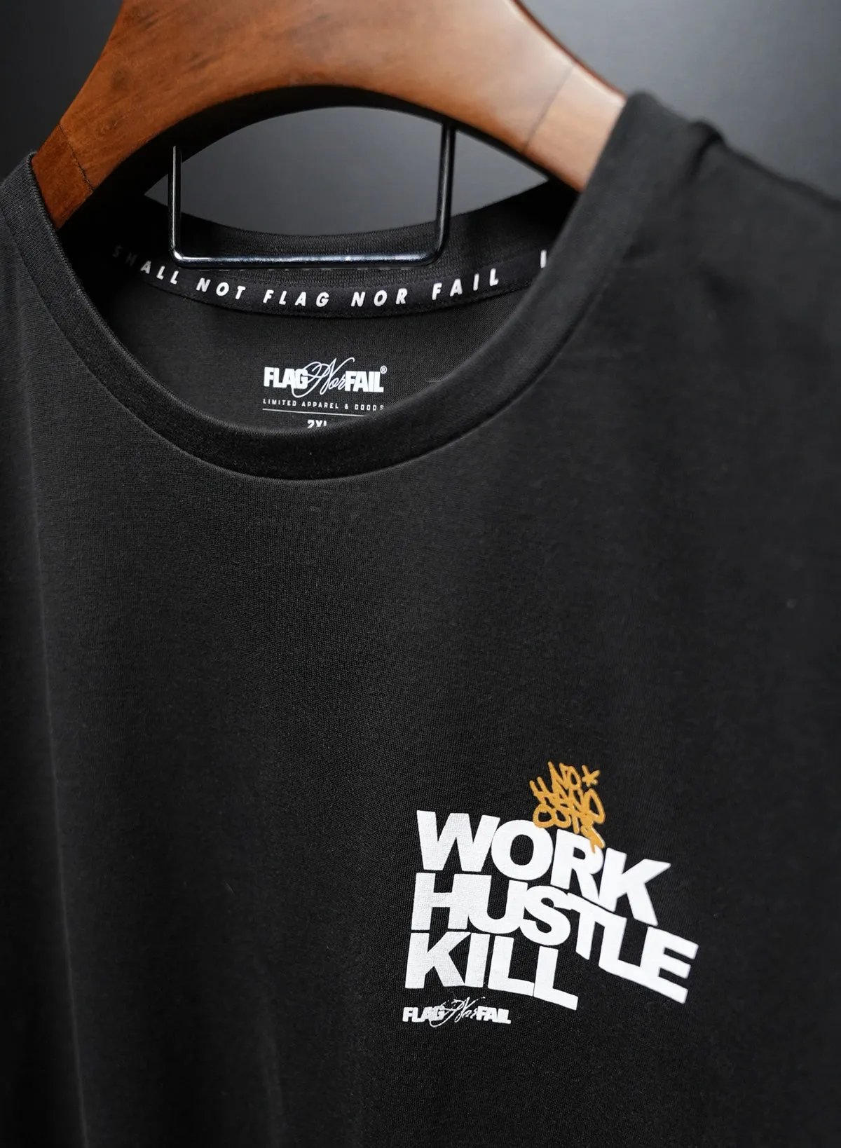 WORK HUSTLE KILL Black Tee